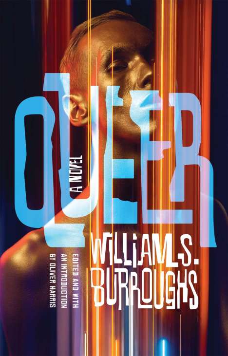William S. Burroughs: Queer, Buch