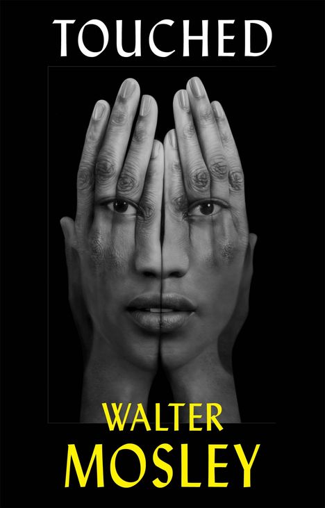 Walter Mosley: Touched, Buch