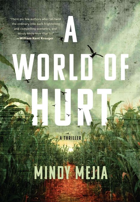 Mindy Mejia: A World of Hurt, Buch