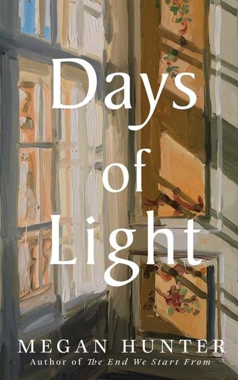 Megan Hunter: Days of Light, Buch