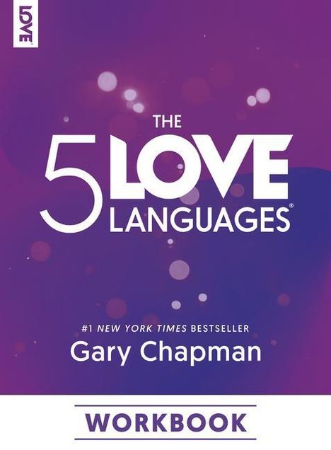 "The 5 Love Languages® Workbook" von Gary Chapman, #1 New York Times Bestseller. Violetter Hintergrund mit Lichtpunkten.