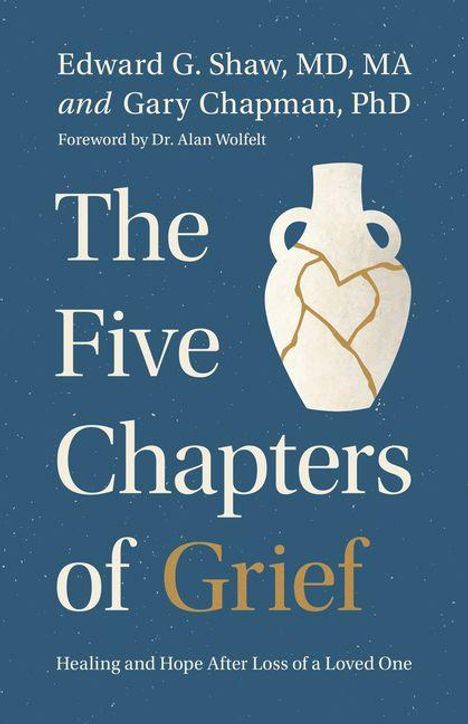 Der Text lautet "The Five Chapters of Grief". Es zeigt eine Vase mit Kintsugi-Reparaturen auf blauem Hintergrund.