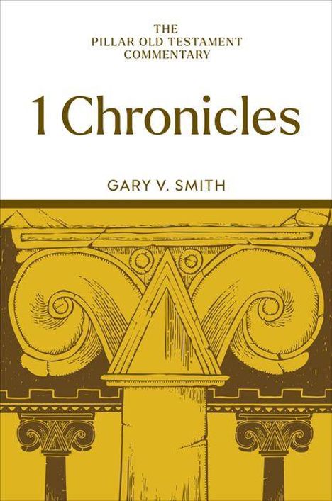 "The Pillar Old Testament Commentary: 1 Chronicles, Gary V. Smith." Illustration eines stilisierten antiken Säulenkapitells.