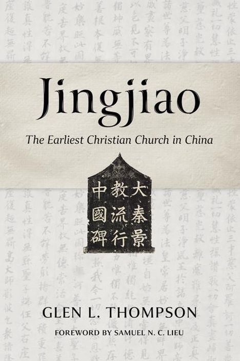 Glen L Thompson: Jingjiao, Buch
