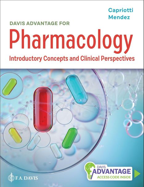 „Davis Advantage for Pharmacology: Introductory Concepts and Clinical Perspectives“ zeigt Kapseln in einer wissenschaftlichen Illustration.