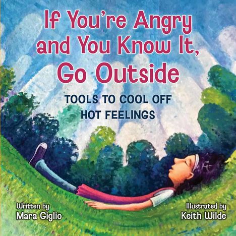 Mara Giglio: If You're Angry and You Know It, Go Outside, Buch