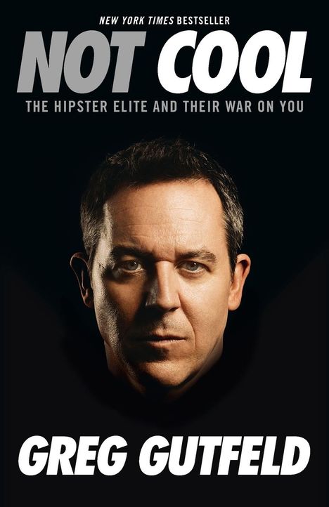 Greg Gutfeld: Not Cool, Buch