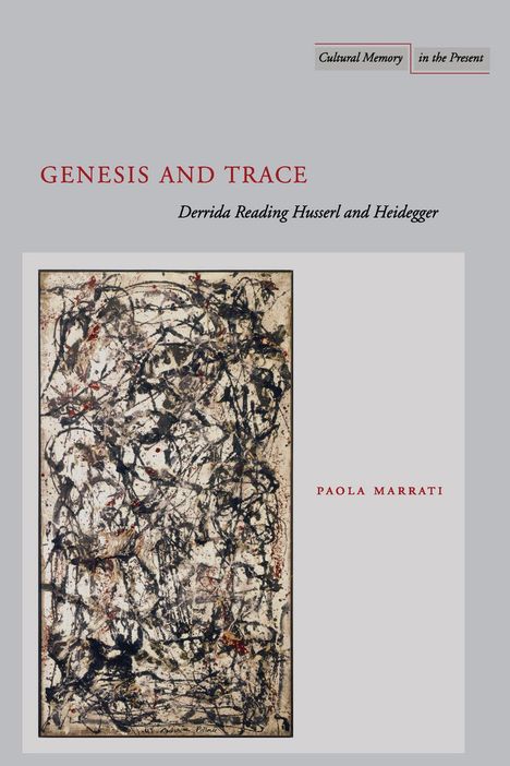 Paola Marrati: Genesis and Trace, Buch