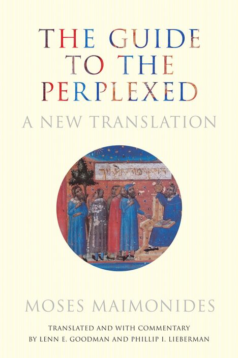 Moses Maimonides: The Guide to the Perplexed, Buch