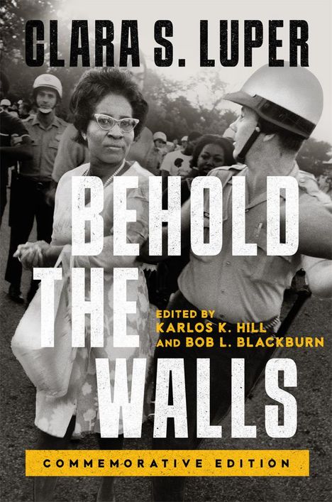 Clara Luper: Behold the Walls, Buch
