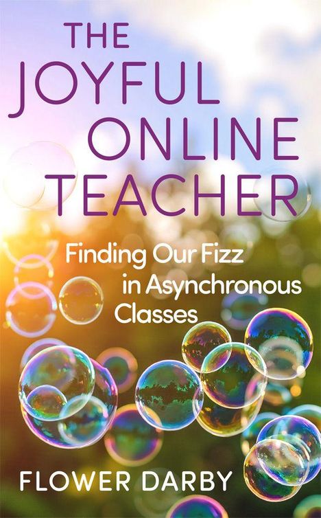 Flower Darby: The Joyful Online Teacher, Buch