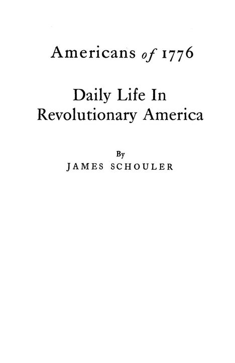 James Schouler: Americans of 1776, Buch