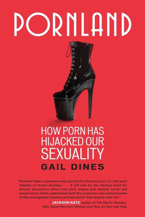Gail Dines: Pornland, Buch