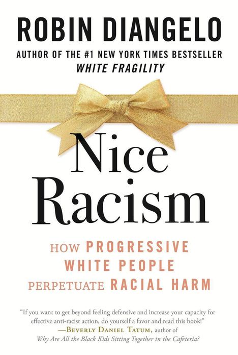 Robin DiAngelo: Nice Racism, Buch