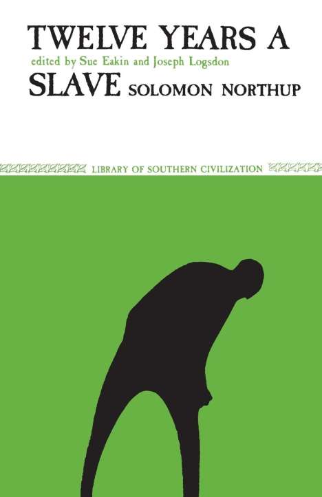 Solomon Northup: Twelve Years a Slave, Buch