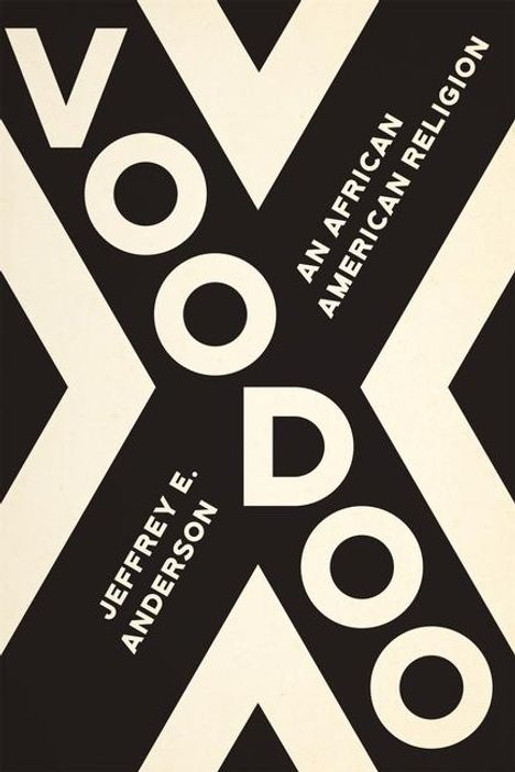 Jeffrey E Anderson: Voodoo, Buch