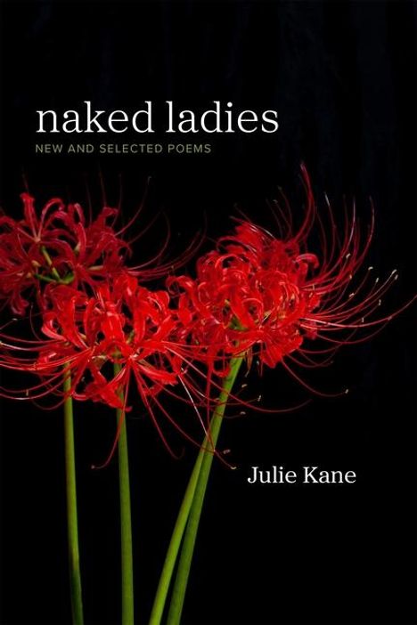 Julie Kane: Naked Ladies, Buch