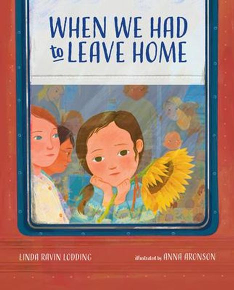 Linda Ravin Lodding: When We Had to Leave Home, Buch