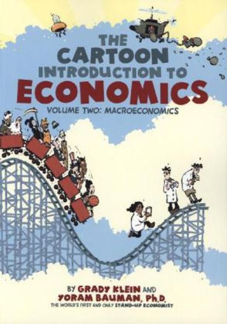 Grady Klein: The Cartoon Introduction to Economics, Volume 2: Macroeconomics, Buch