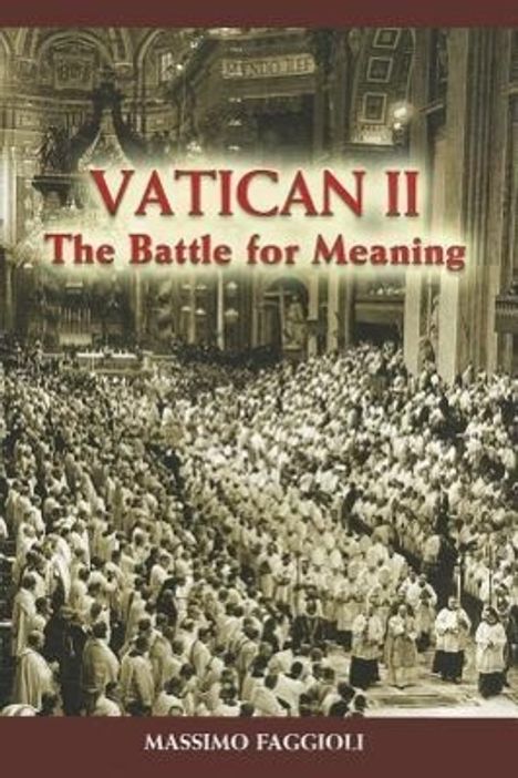 Massimo Faggioli: Vatican II, Buch