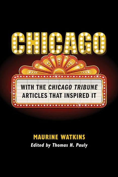 Maurine Watkins: Chicago, Buch