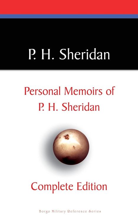 P. H. Sheridan: Private Memoirs of P. H. Sheridan, Buch