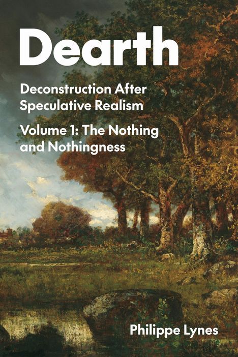 Philippe Lynes: Dearth Volume 1, Buch