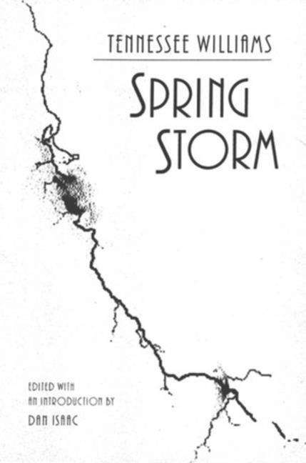 Tennessee Williams: Spring Storm, Buch