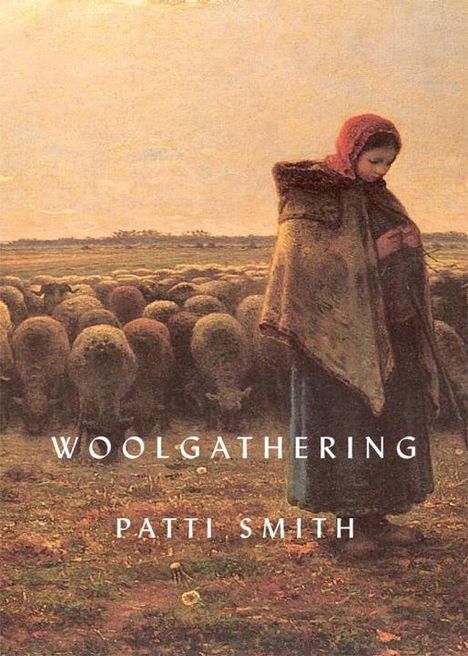 Patti Smith: Woolgathering, Buch