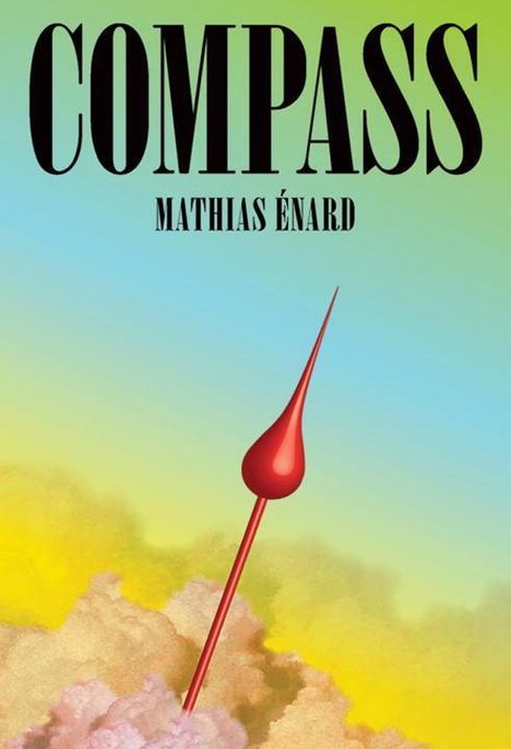 Mathias Énard: Compass, Diverse