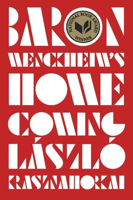 László Krasznahorkai: Baron Wenckheim's Homecoming, Buch