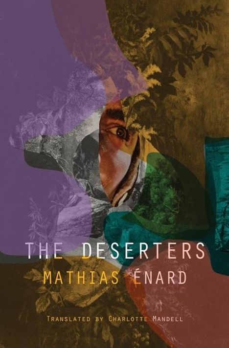 Mathias Enard: The Deserters, Buch