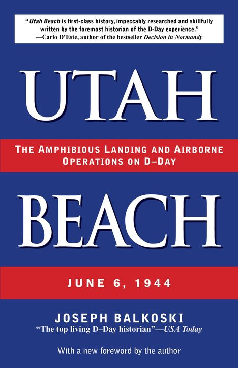 Joseph Balkoski: Utah Beach, Buch