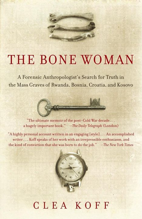 Clea Koff: The Bone Woman, Buch