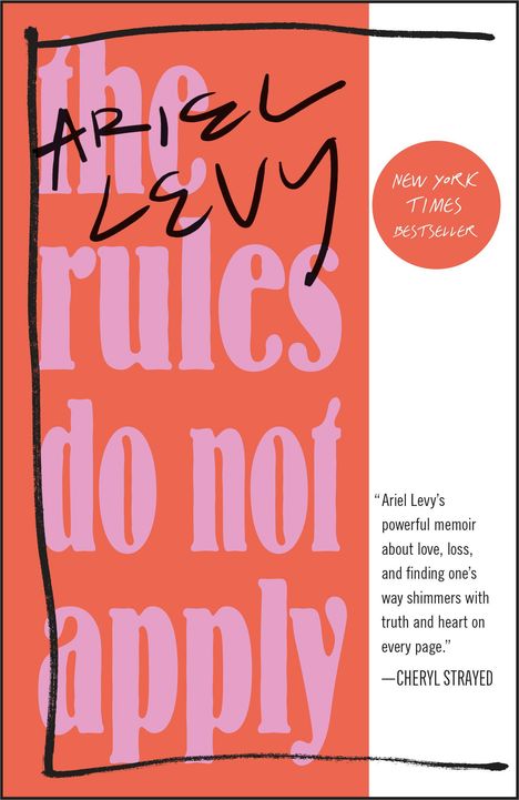 Ariel Levy: The Rules Do Not Apply, Buch