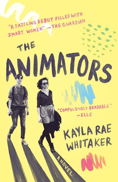 Kayla Rae Whitaker: The Animators, Buch
