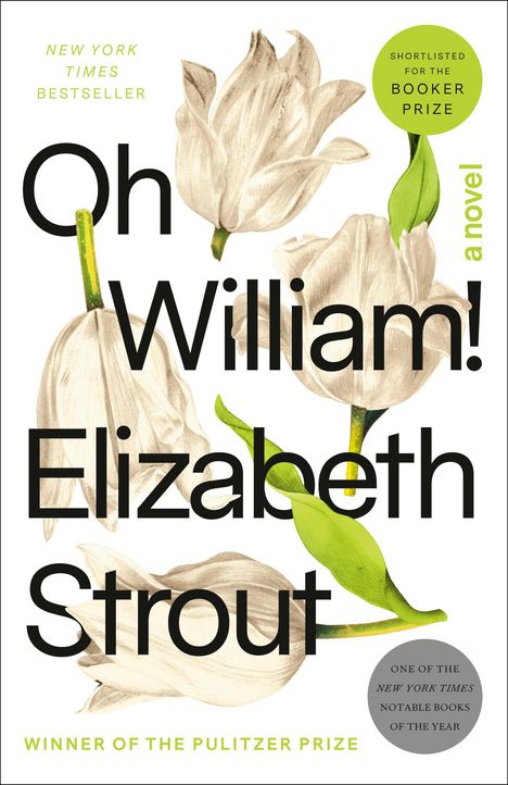 Elizabeth Strout: Oh William!, Buch