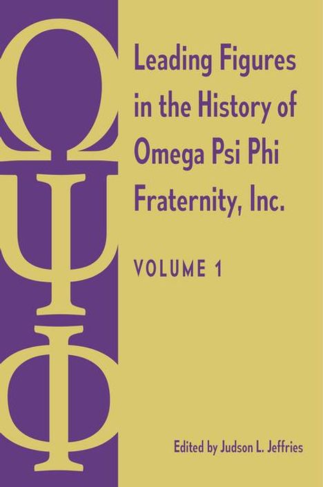 Leading Figures in the History of Omega Psi Phi Fraternity, Inc., Buch