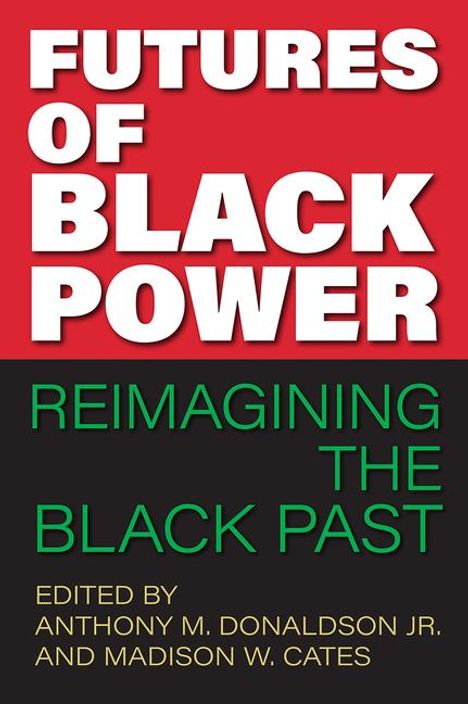 Futures of Black Power, Buch