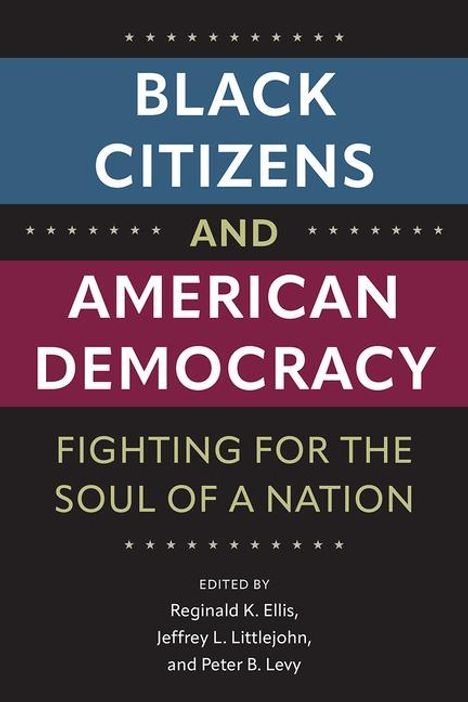 Black Citizens and American Democracy, Buch