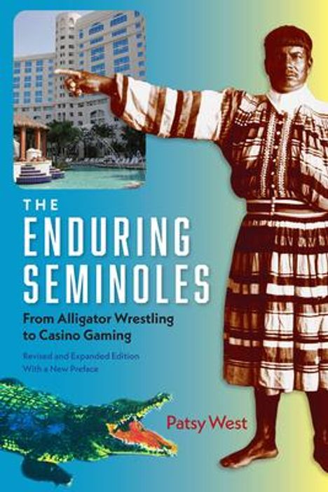 Patsy West: The Enduring Seminoles, Buch