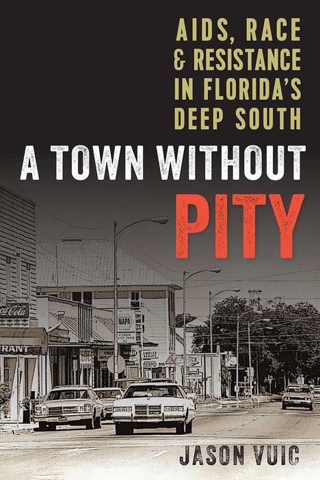 Jason Vuic: A Town Without Pity, Buch