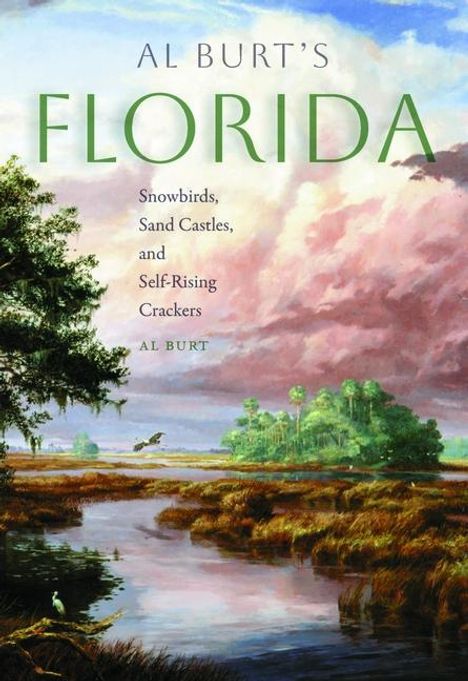 Al Burt: Al Burt's Florida, Buch