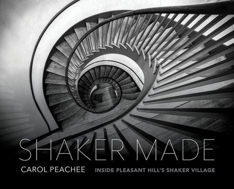 Carol Peachee: Shaker Made, Buch