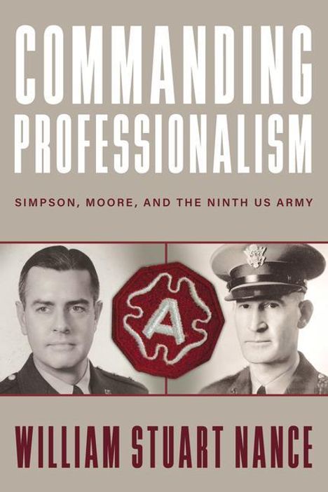 Robert M Citino: Commanding Professionalism, Buch