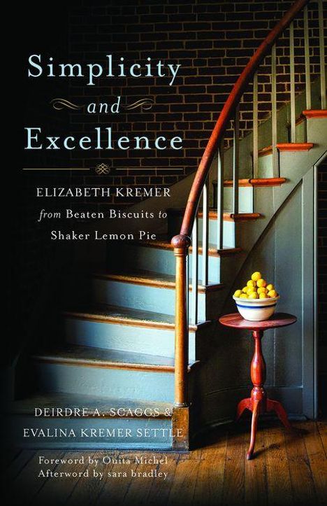 Deirdre A. Scaggs: Simplicity and Excellence, Buch