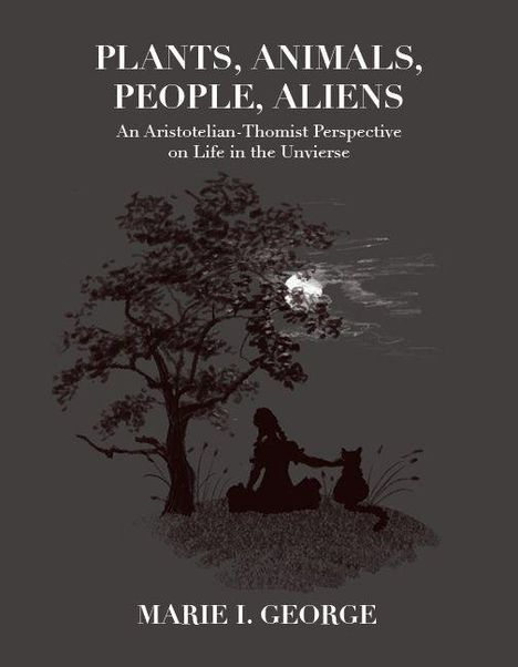 Marie I George: Plants, Animals, People, Aliens, Buch