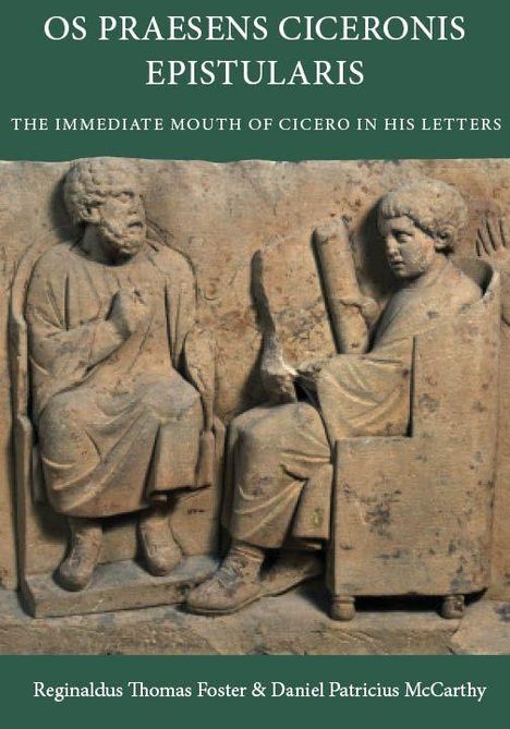 Reginald Foster: OS Praesens Ciceronis Epistularis, Buch