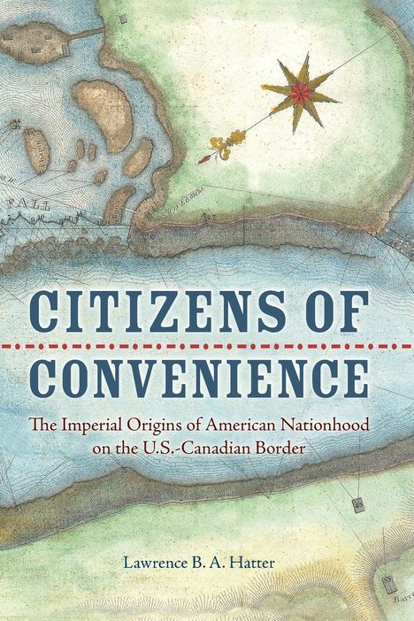 Lawrence B Hatter: Citizens of Convenience, Buch