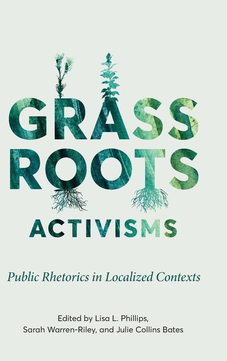 Grassroots Activisms, Buch